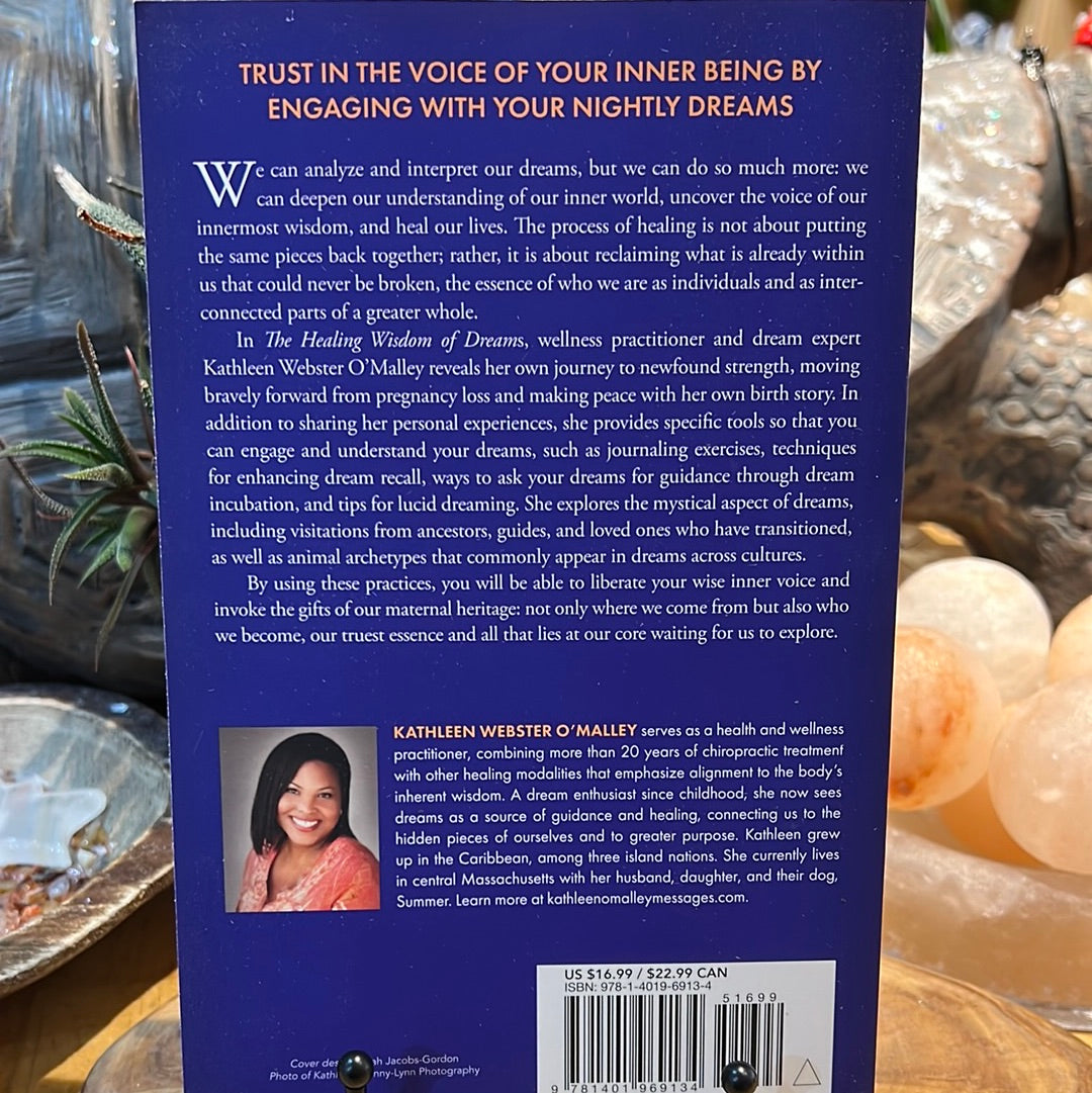 The Healing Wisdom Of Dreams