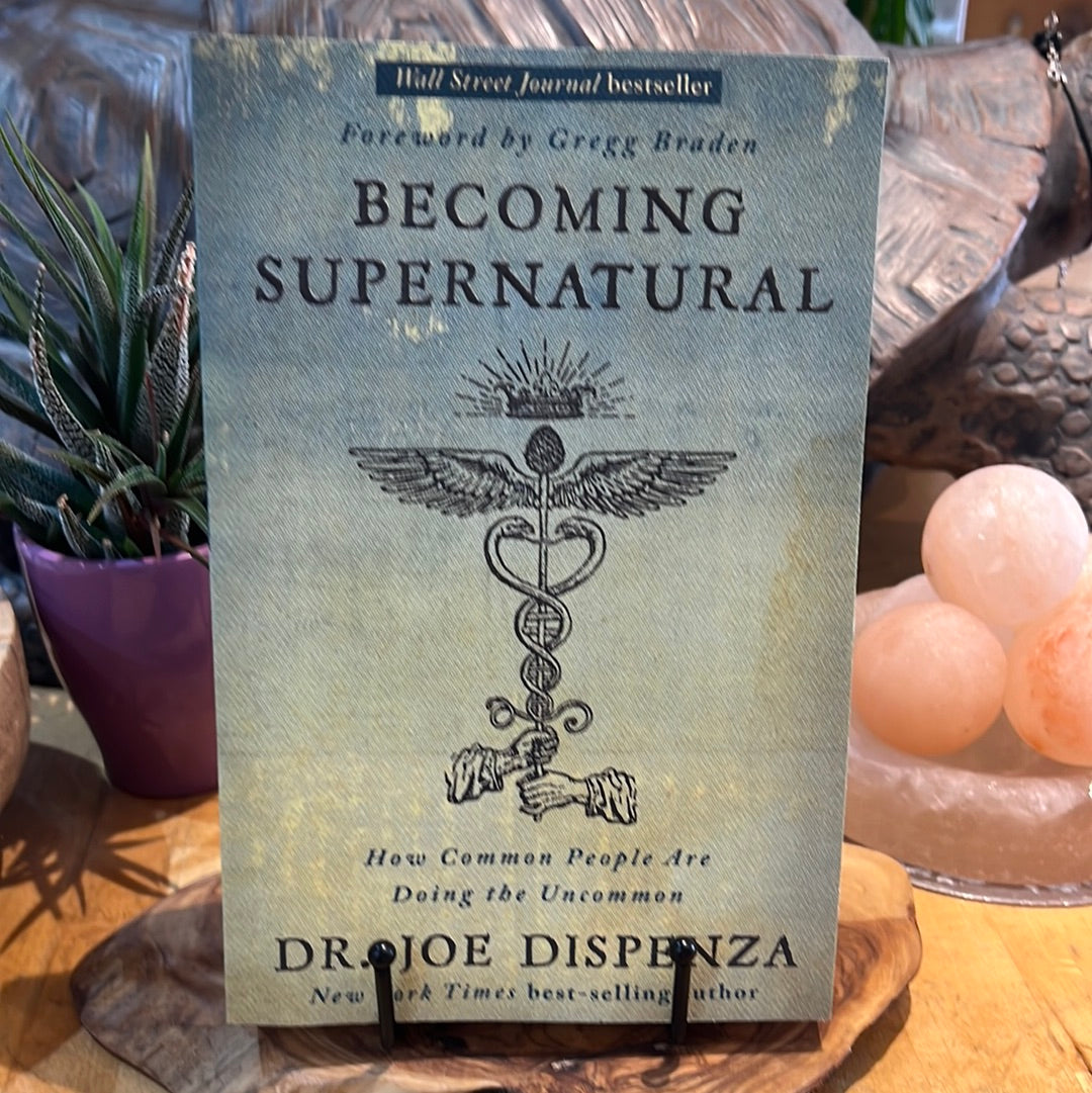Becoming Supernatural