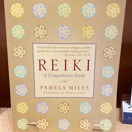 Reiki A Comprehensive Guide